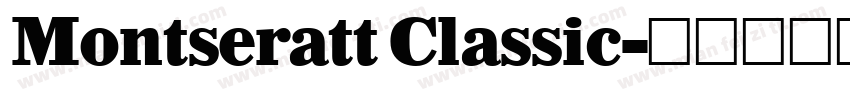Montseratt Classic字体转换